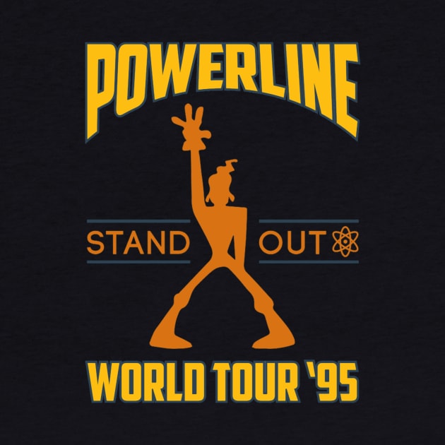 Powerline Stand Out World Tour '95 by SantinoTaylor